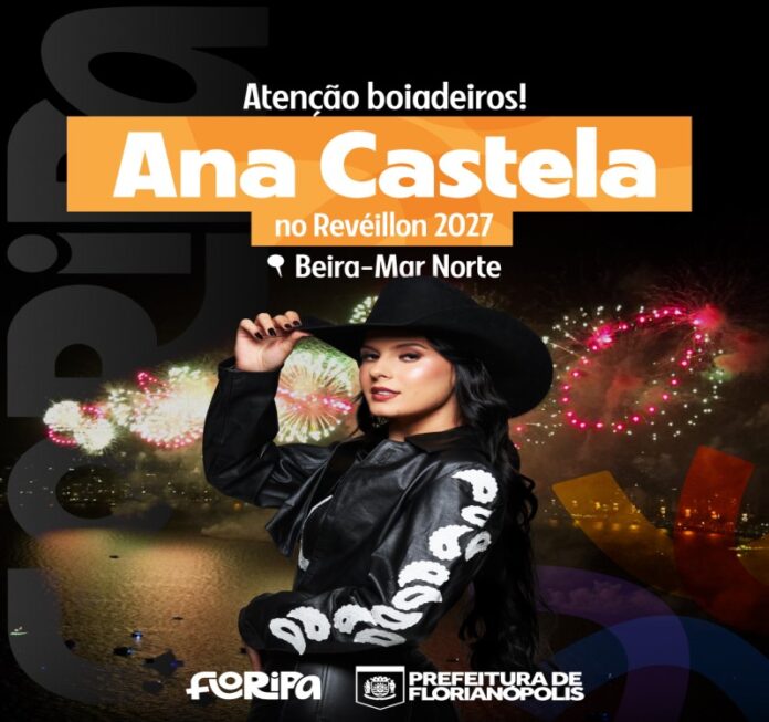 Ana Castela Réveillon Florianópolis 2027